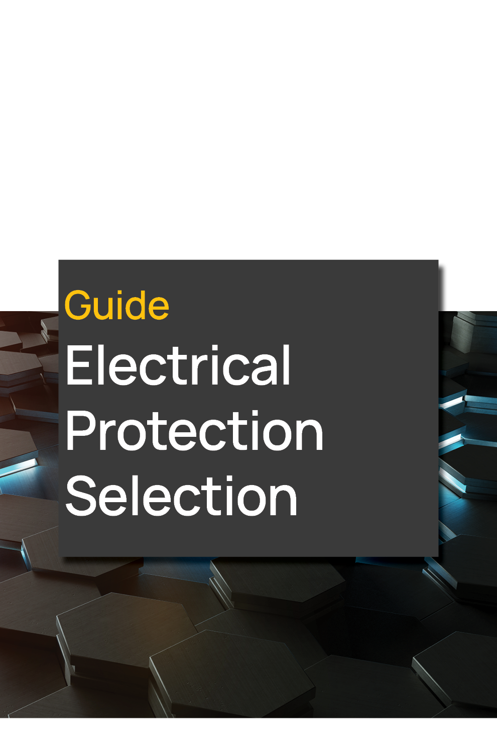 Electrical Protection Selection Guide